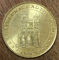 80 AMIENS CATHÉDRALE NOTRE-DAME MDP 2001 MÉDAILLE SOUVENIR MONNAIE DE PARIS JETON TOURISTIQUE MEDALS COINS TOKENS - 2001