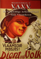 De Vrijwillige Arbeidsdienst Voor Vlaanderen - 2001 - Collaboratie - 1940-1945 - Guerra 1939-45