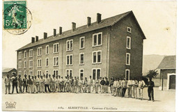 7640  -  Savoie -   ALBERTVILLE  :  Casernes  D'Artillerie    Circulée En 1911 - Albertville