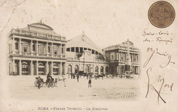 Italy PPC Roma - Piazza Termini La Stazione ROMA 1901 VOSGES France (2 Scans) - Stazione Termini