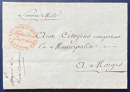 Suisse Lettre 3 Avril 1803 Cachet Rouge "comissaire Des Guerres/Francillons Dapples" De Lausanne  Morges TTB - Marcophilie
