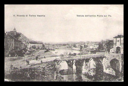 Torino -Veduta Dell'antico Ponte Sul Po - Fp Nv - XR2 - Bridges