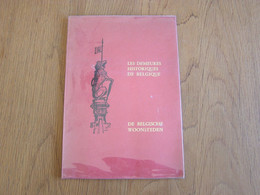 LES DEMEURES HISTORIQUES DE BELGIQUE Régionalisme Freÿr Vêves Gaasbeek Horst Franc Waret Beauvoorde Laarne Attre Beloeil - Belgique