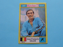 Jean-François GILLES België ( München 72 ) > ( Nr. 267 ) - Figurine PANINI ! - Trading Cards