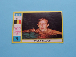 Jacky LELOUP België ( München 72 ) > ( Nr. 254 ) - Figurine PANINI ! - Trading Cards