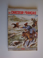Le Chasseur Français No 778 /1961 Chasseurs Mongols,pêches D'hiver, - Chasse & Pêche