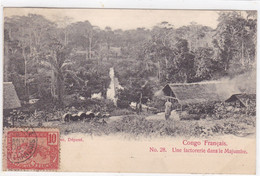 Congo Français - N° 28 - Une Factorerie Dans Le Majumbe - Frans-Kongo - Varia