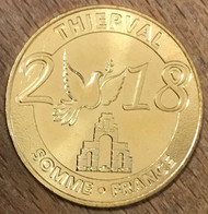 80 THIEPVAL SOMME FRANCE 2018 MDP MÉDAILLE SOUVENIR MONNAIE DE PARIS JETON TOURISTIQUE MEDALS TOKENS COINS - 2018