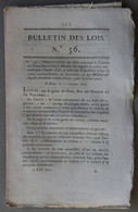 Bulletin Des Lois Du Royaume De France N°56, 7e Série, T.2, 1816, Conseillers D'état - Décrets & Lois