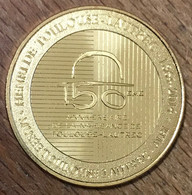 81 ALBI TOULOUSE LAUTREC 150 ANS MDP 2014 MÉDAILLE SOUVENIR MONNAIE DE PARIS JETON TOURISTIQUE MEDALS COINS TOKENS - 2014