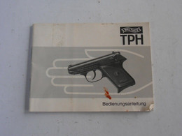 WALTHER TPH - INSTRUCTION MANUAL - Other & Unclassified