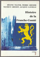 Histoire De La Franche-Comté Poche Première Main état Neuf - Franche-Comté