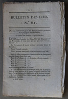 Bulletin Des Lois Du Royaume De France N°61, 7e Série, T.2, 1816, Formation Compagnies Départementales - Décrets & Lois