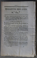 Bulletin Des Lois Du Royaume De France N°62, 7e Série, T.2, 1816, Retenues Salaires, Militaires Invalides - Décrets & Lois