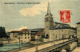 St Girons * Le Pont Vieux Et église Paroissiale * Cpa Toilée Colorisée - Saint Girons