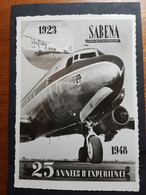 SABENA " 25 Années D'expérience 1923-1948" Avec Vignette Du Doyen De L'aviation Et Timbré Du Jour 17/09/1948 - Brussel Nationale Luchthaven