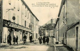 Tarascon Sur Ariège * La Grand Rue Et Tour De L'horloge * Garage Auto Automobile FONTEZ - Other & Unclassified