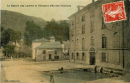 Ax Les Thermes * Le Bassin De Ladres Et L'hospice * Lavoir Laveuses * Cpa Toilée Colorisée - Ax Les Thermes