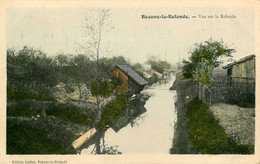 Beaune La Rolande * 1906 * Un Lavoir * Vue Sur La Rolande - Beaune-la-Rolande