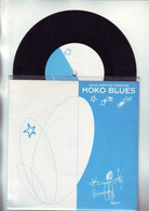 Disque 45 Tours : Moko Blues -- Good Morning Starshine - Instrumental