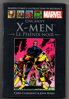 Comics Uncanny X-Men N°3 Le Phénix Noir Par Chris Claremont & John Byrne - éditions Marvel De 2014 - XMen