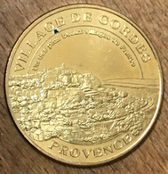 84 GORDES LE VILLAGE PROVENCE MDP 2014 MÉDAILLE SOUVENIR MONNAIE DE PARIS JETON TOURISTIQUE MEDALS COINS TOKENS - 2014