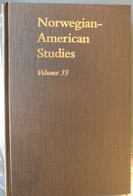 Norwegian-Amerikan Studies, Volume 35 - Autres & Non Classés