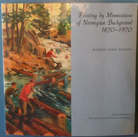 Painting By Minnesotans Of Norwegian Background: 1870-1970 - Andere