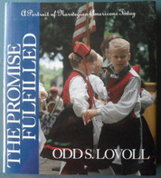 The Promise Fulfilled A Portrait Of Norwegian Americans Today - Other & Unclassified