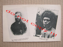 Delcampe - Mgr Verjus, Fondateur De La Mission - Type De La Montagne - Papua-Neuguinea