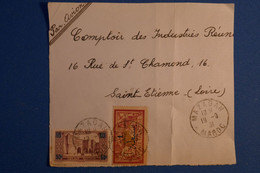 O6 MAROC  LETTRE DEVANT1931 PETIT BUREAU MAZAGAN POUR ST ETIENNE + SURCHARGES+ AFFRANCHISSEMENT INTERESSANT - Storia Postale