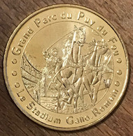 85 PUY DU FOU STADIUM GALLO-ROMAIN MDP 2006 MÉDAILLE SOUVENIR MONNAIE DE PARIS JETON TOURISTIQUE MEDALS COINS TOKENS - 2006