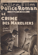 André LORMEAU Le Crime Des Mareliers Police Film Police-Roman N°25 (EO, 1938) - Simenon