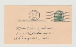 USA- Stamped Card Originated  In Lincoln NEBRASKA And  Mailed In Chicago ILL.Dated On Dec 9,1948 - 1941-60