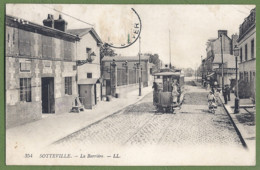 CPA  - SEINE MARITIME - SOTTEVILLE LES ROUEN - LA BARRIERE - Animation, Tramway - édition LL / 354. - Sotteville Les Rouen