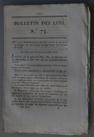 Bulletin Des Lois Du Royaume De France N°75, 7e Série, T.2, 1816, Budgets Des Villes - Décrets & Lois