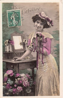 1910 Vive Sainte Catherine Fête  Chapeau Fleuri Et Fleurs - St. Catherine