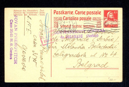 Serbia, Yugoslavia, Switzerland - Stationery Sent To Serbia, Addressed On Gouverment General De Belgrade (Serbia), Censo - Serbien