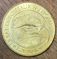 85 PUY DU FOU OISEAUX FANTÔMES MDP 2018 MÉDAILLE MONNAIE DE PARIS JETON TOURISTIQUE MEDALS COINS TOKENS - 2018