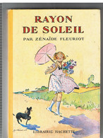 Rayon De Soleil Par Zénaïde Fleuriot, Illustrations De A Pècoud - Hachette