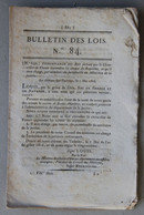 Bulletin Des Lois Du Royaume De France N°84, 7e Série, T.2, 1816, Chancelier De France Ministère De La Justice - Décrets & Lois