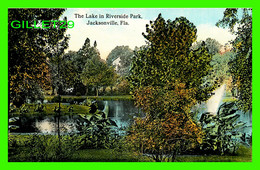 JACKSONVILLE, FL - THE LAKE IN RIVERSIDE PARK - PUB BY THE H. & W.B. DREW CO - - Jacksonville