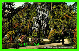 JACKSONVILLE, FL - RIVERSIDE PARK - PUB BY THE H. & W.B. DREW CO - - Jacksonville