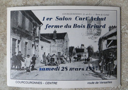 CPM Courcouronnes Bouse De Collection  1er Salon Cart'achat Ferme Du Bois Briard 1987 Visuel La Route De Corbeil - Beursen Voor Verzamellars
