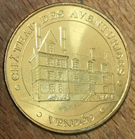 85 AVRILLÉ CHÂTEAU DES AVENTURIERS VENDÉE MDP 2010 MÉDAILLE MONNAIE DE PARIS JETON TOURISTIQUE MEDALS COINS TOKENS - 2010