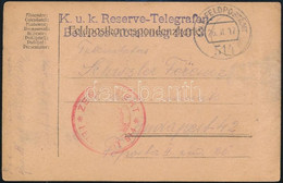 1917 Tábori Posta Levelezőlap "K.u.k. Reserve-Telegrafen Betriebs Abteilung" + "FP 514" - Autres & Non Classés