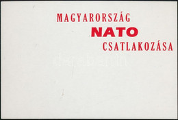 ** 1999/3 Magyarország NATO Csatlakozása Emlékív Piros Felülnyomásának Próbanyomata + Tanúsítvány - Otros & Sin Clasificación