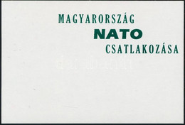 ** 1999/3 Magyarország NATO Csatlakozása Emlékív Zöld Felülnyomásának Próbanyomata + Tanúsítvány - Otros & Sin Clasificación