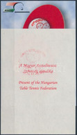 ** 2004 Asztalitenisz Ifi Európa Bajnokság Budapesten Emlékívpár, Az Egyik Ajándék Kiadás. Azonos Sorszámmal, Emlék Bély - Otros & Sin Clasificación