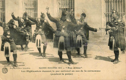 Guerre Moderne 1914 * Nos Alliés * Les Highlanders Dansant , Cornemuse * écosse Scotland Dance Dancing * Ww1 - Oorlog 1914-18